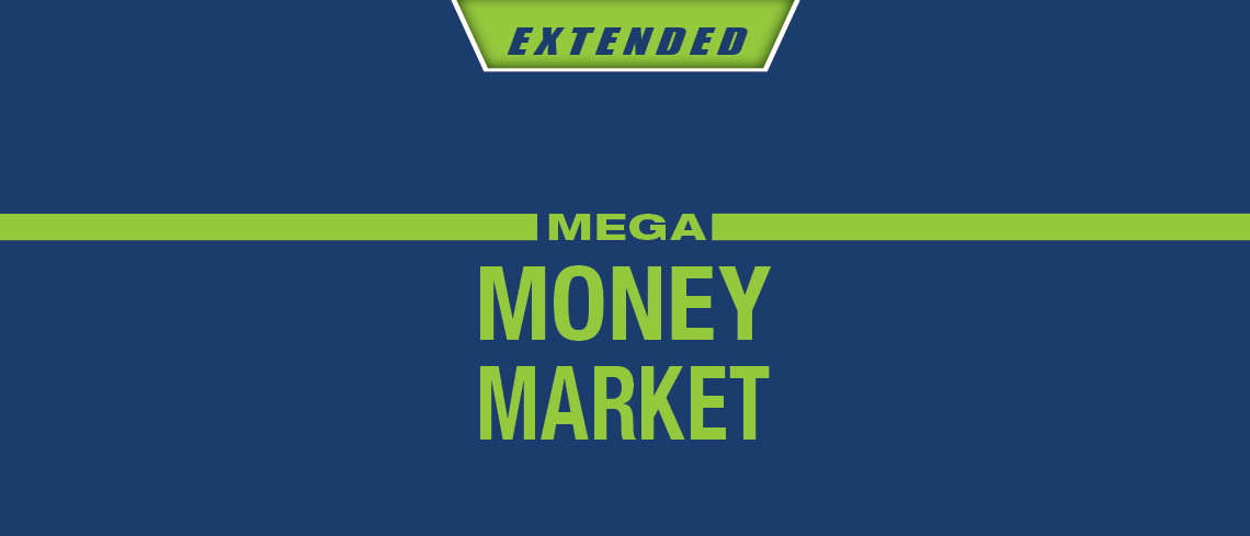 Mega Money Market