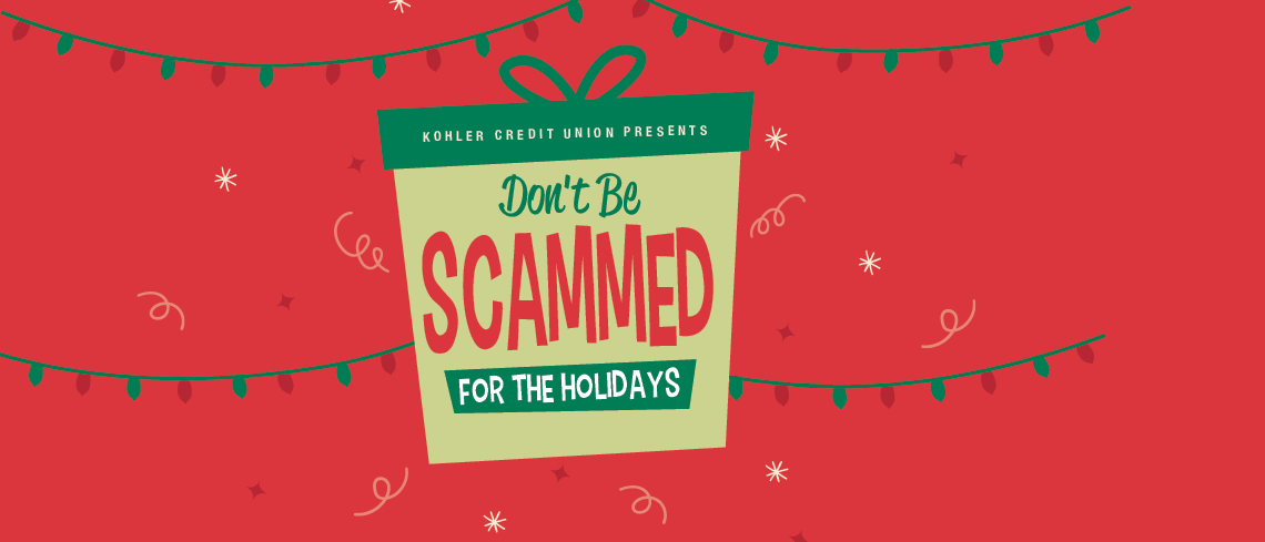 (Don't Be) Scammed for the Holiday's